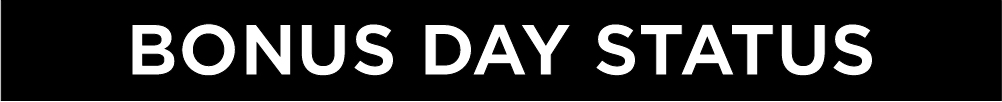 Banner with text Bonus Day Status.