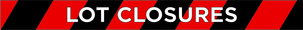 Banner with text Lot Closures.